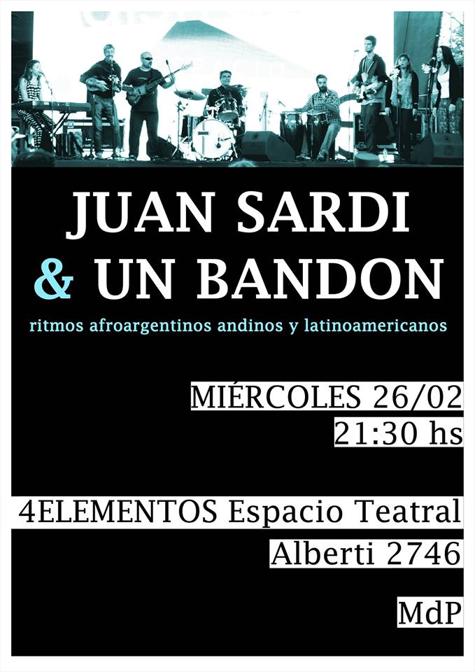 Juan Sardi & Un Bandón: la aplanadora del folk en Cuatro Elementos