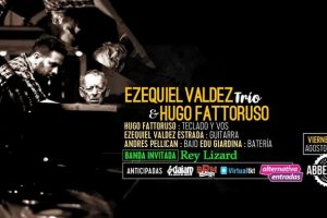 Jazz, rock, blues y candombe con Ezequiel Valdez Trío & Hugo Fattoruso
