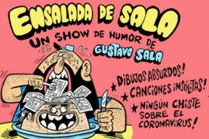 Gustavo Sala presenta su espectáculo online “Ensalada de Sala”