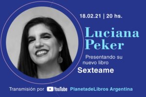 Luciana Peker hablará de “Sexteame” en “Verano Planeta 2021”
