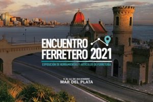 Se realizará en diciembre el 4° Encuentro Ferretero, con las principales marcas del sector