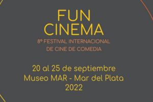 Confirmaron la fecha de realización del 8° Festival de Cine de Comedia – FUNCINEMA