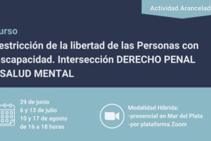 Realizan curso de formación sobre la restricción de la libertad de personas con discapacidad