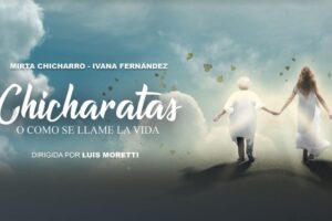 Se reestrena hoy la obra “Chicharatas”