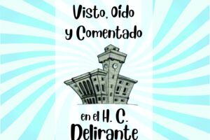 Visto, oído y comentado en el H.C. Delirante