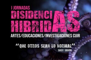 Se realizan en la ciudad las I Jornadas Disidencias Híbridas