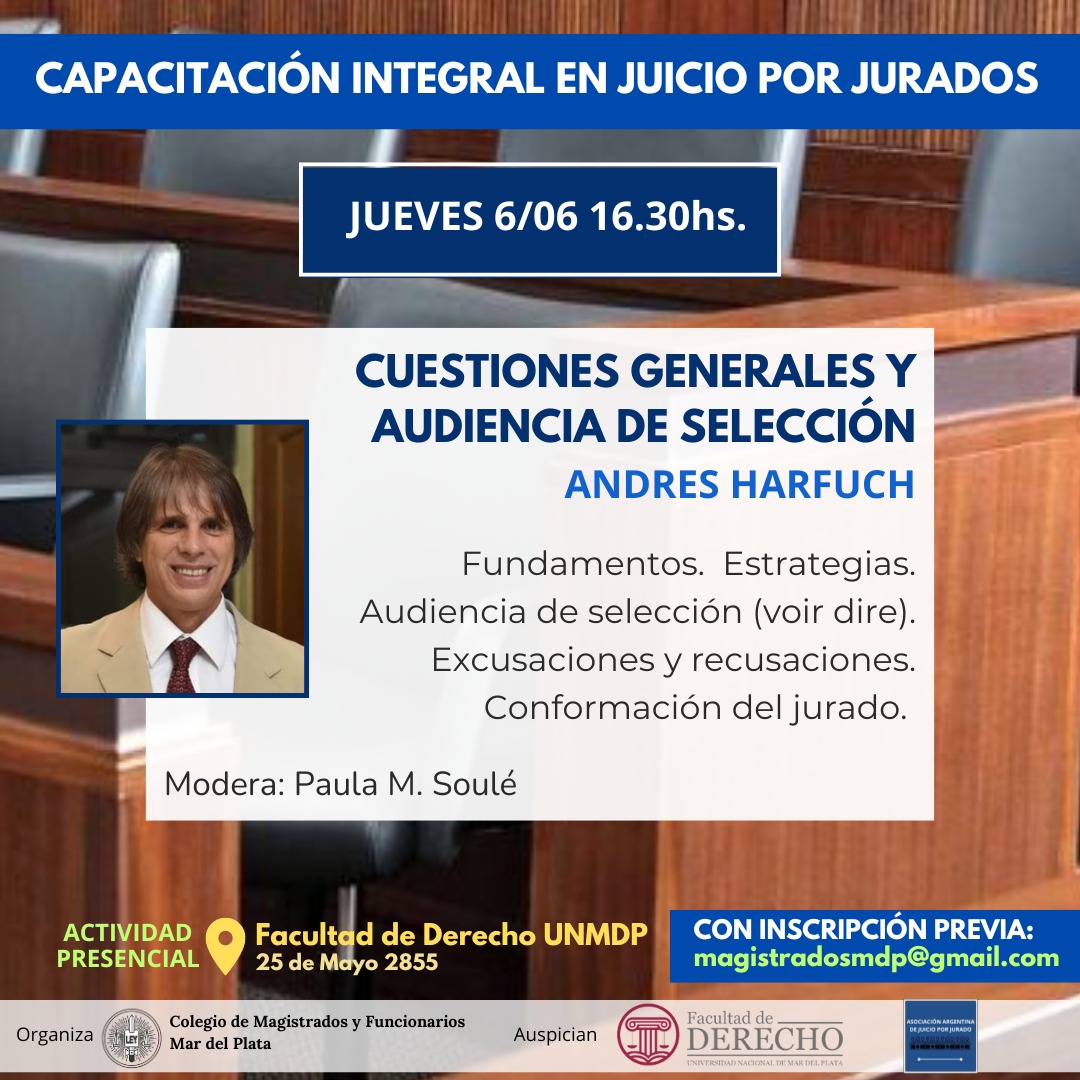 Comienza en la Facultad de Derecho de la UNMDP, la capacitación integral en Juicios por Jurados