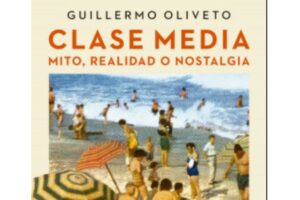 Clase media: Mito, realidad o nostalgia: «A mi alcanza con tener la heladera llena»