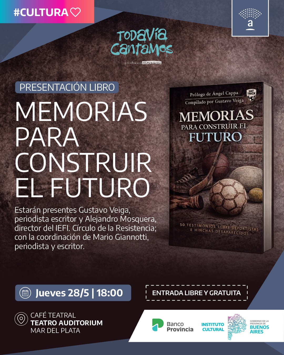 Presentan el libro «Memorias para construir el futuro» en el Teatro Auditorium